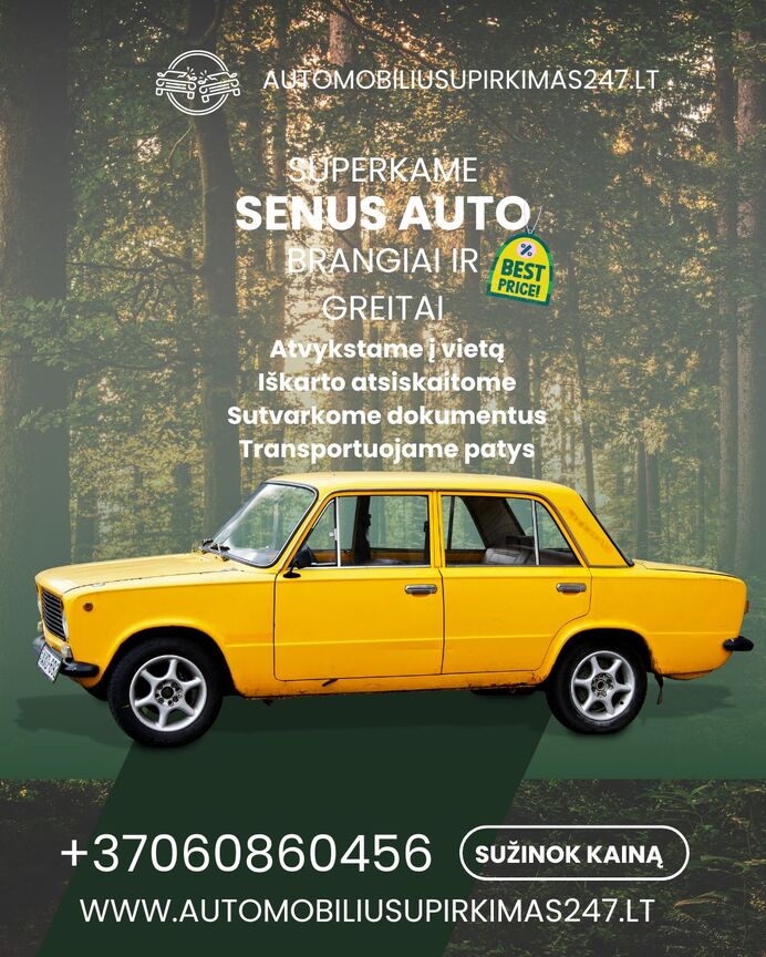 Superkami senus auto brangiai ir greitai