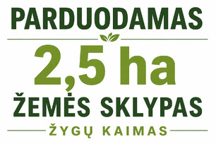 Parduodamas 2,5 ha žemės sklypas