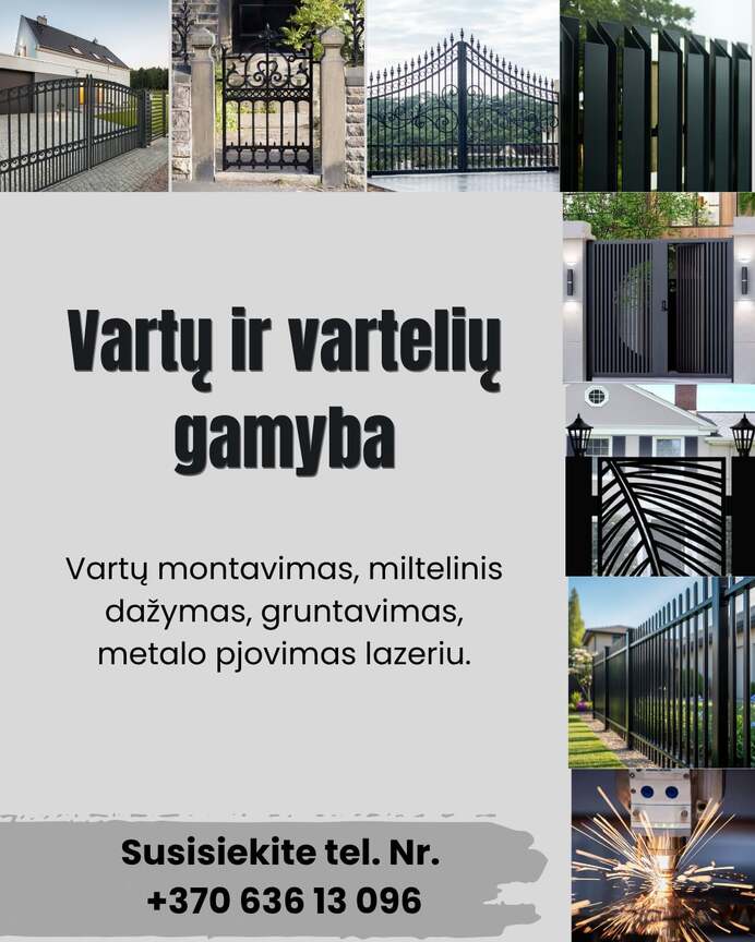 Vartų ir vartelių gamyba