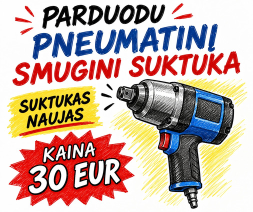 Parduodu pneumatini smugini suktuka kaina30EUR kreiptis tel. 061583741