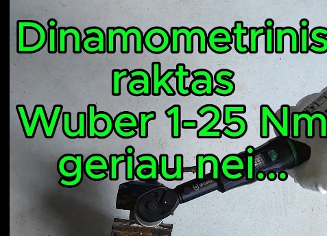 Dinamometrinis raktas 1/4" 1-25Nm WUBER