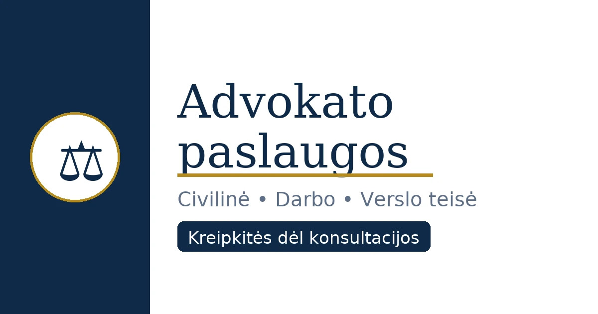 Advokato paslaugos, Lawyer, Адвокат в Вильнюсе
