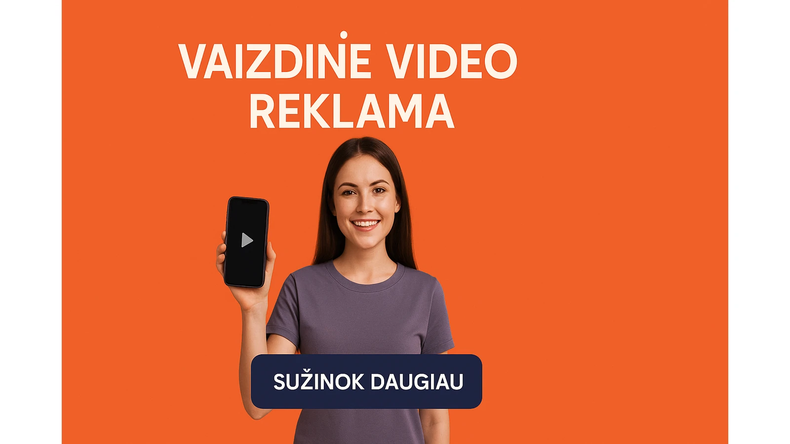Vaizdo reklamos pavyzdys su aiškiu kvietimu veikti.
